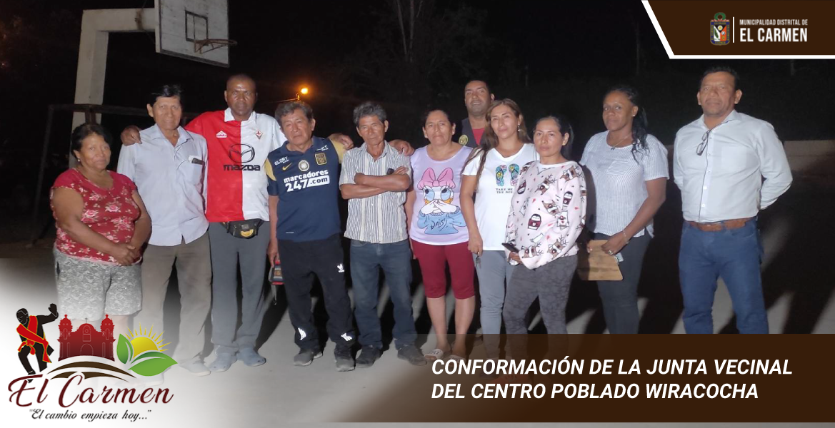 ELECCIÓN Y CONFORMACIÓN DE LA JUNTA DIRECTIVA DEL COMITÉ VECINAL COMUNAL DEL CENTRO POBLADO WIRACOCHA