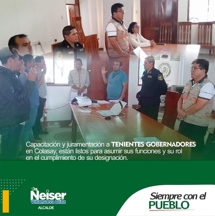 Capacitación y Juramentación a tenientes gobernadores en colasay.