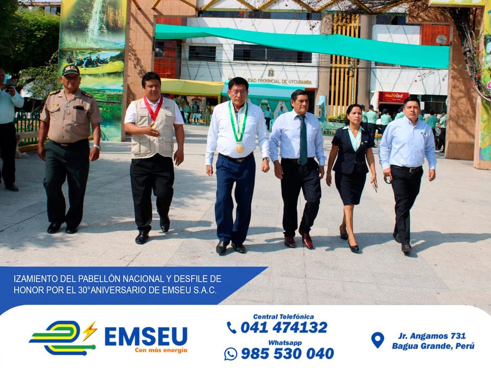 Izamiento y Desfile de Honor por los 30° Aniversario de EMSEU S.A.C.