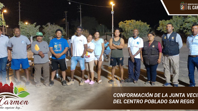 ELECCIÓN Y CONFORMACIÓN de la JUNTA DIRECTIVA DEL COMITÉ VECINAL COMUNAL DEL CENTRO POBLADO SAN REGIS