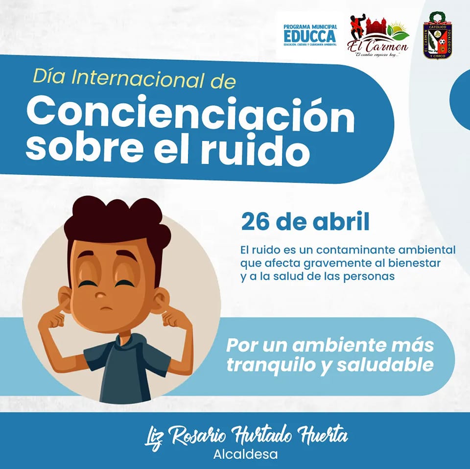 DIA INTERNACIONAL DE CONCIENTIZACIÓN SOBRE EL RUIDO