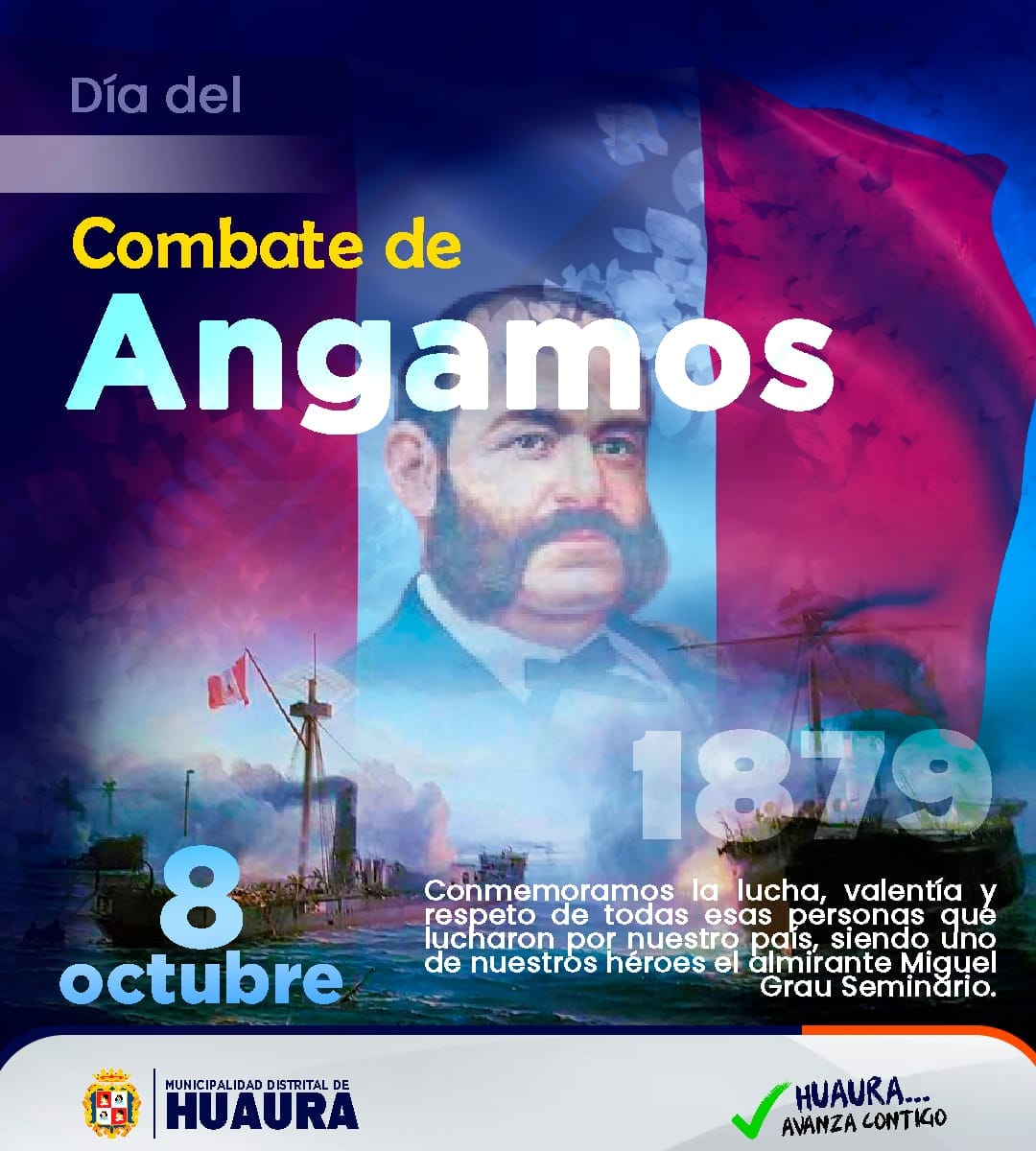 COMBATE NAVAL DE ANGAMOS Y DEL HÉROE MIGUEL GRAU
#08deOctubre.