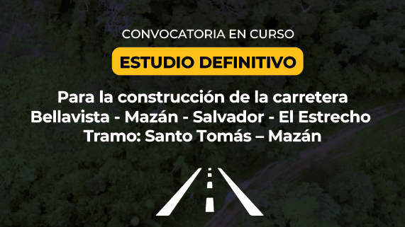 Convocatoria en curso para realizar el estudio definitivo del tramo Santo Tomás – Mazán en Loreto