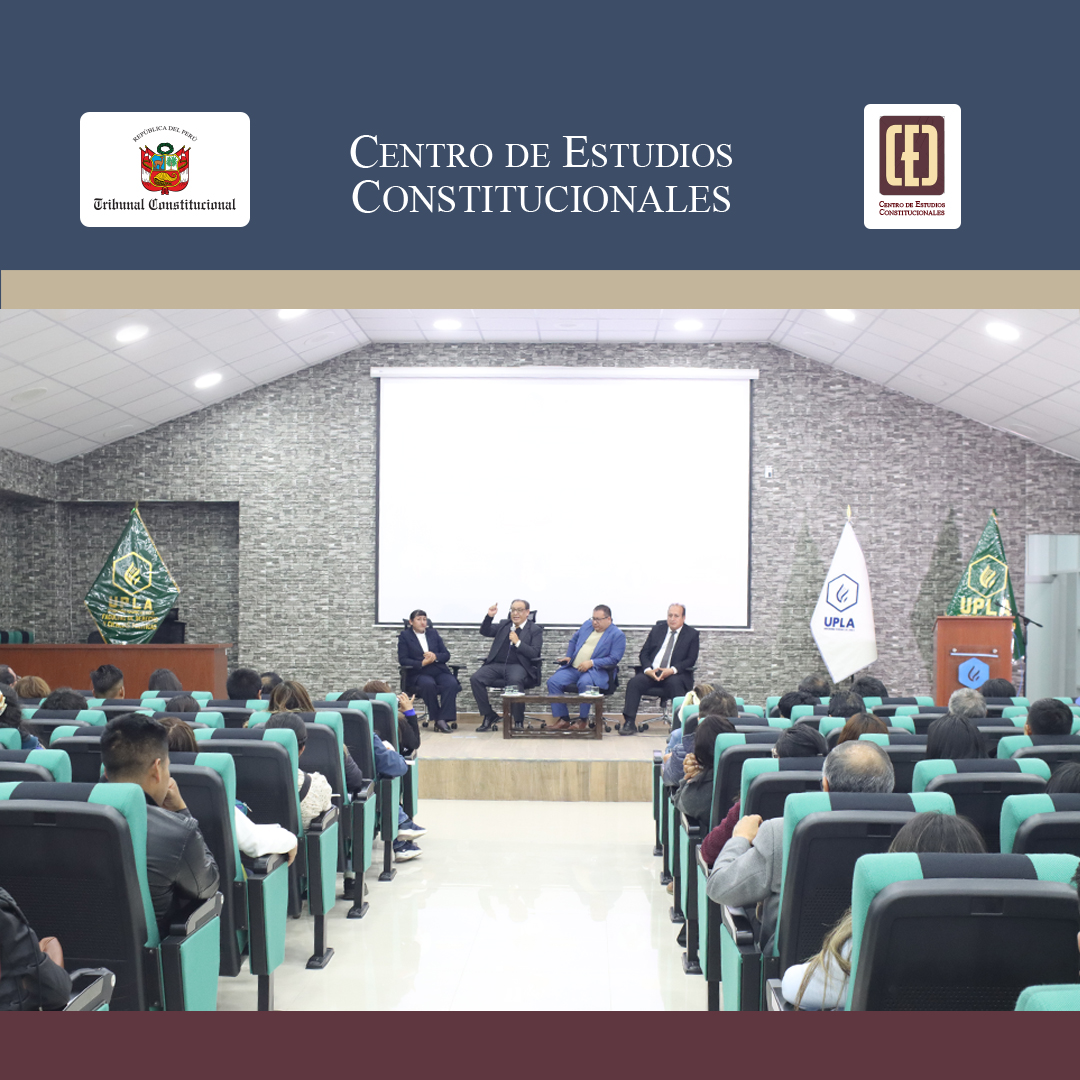 CEC del TC y la UPLA realizaron en Huancayo el Conversatorio “La Constitución de 1993: Análisis y Perspectivas en sus primeros 30 años”