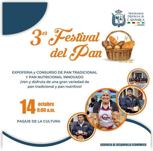 La Municipalidad Provincial de Cajamarca, celebra la fiesta del pan, iniciando la programación el día de mañana con un pasacalle, invitando a la colectividad a participar el sábado 14 de octubre, desde las 9:00 am. donde se realizará la EXPOFERIA y EL III CONSURSO DE PAN TRADICIONAL Y PAN NUTRICIONAL INNOVADO.