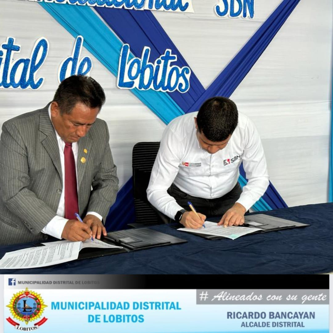 Archivo JPG de Municipalidad De Lobitos Y SBN Firmaron Convenio Interinstitucional