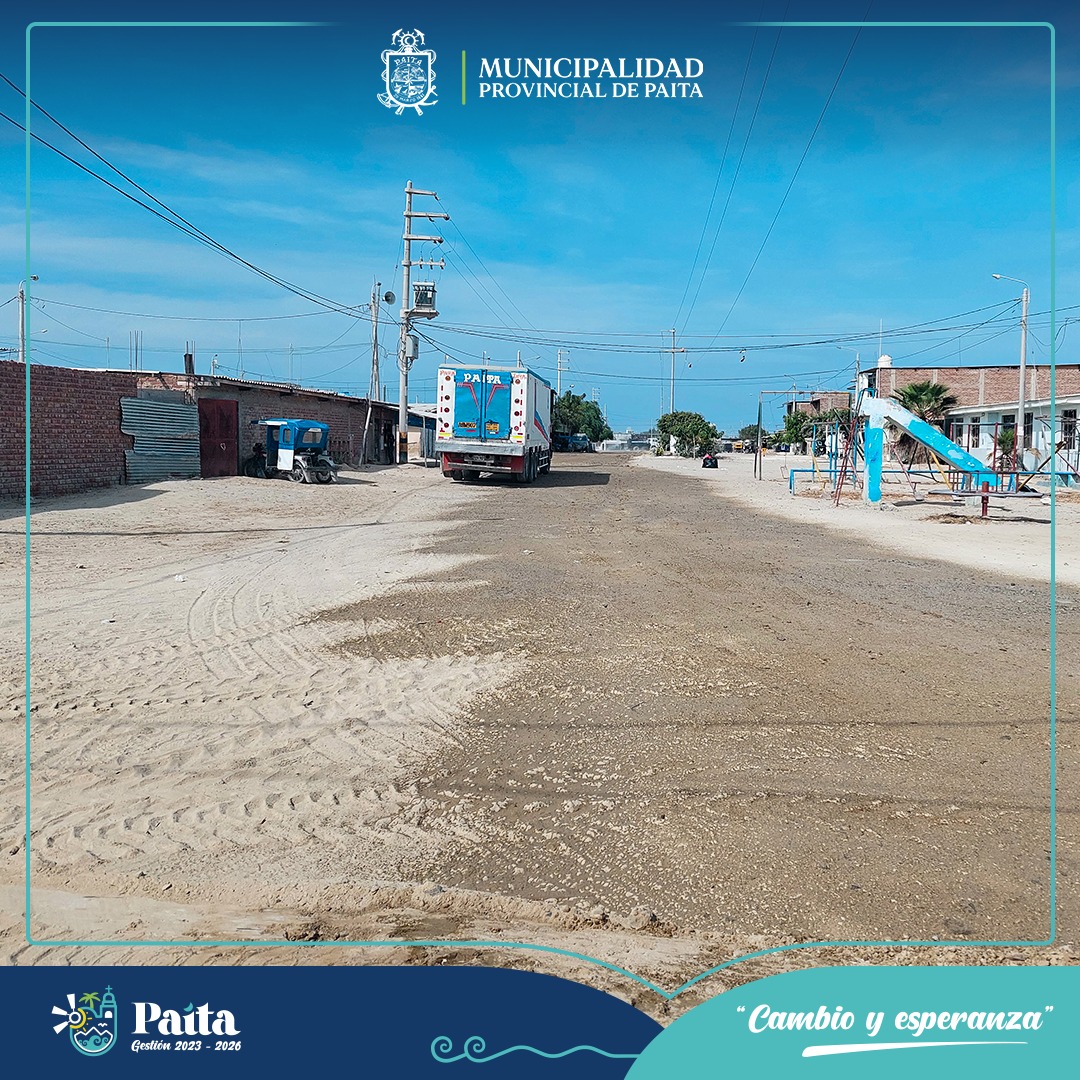 Municipalidad de Paita trabajó en mantenimiento de principales vías de acceso del A.H. Keiko Sofía II Etapa