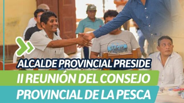Alcalde provincial preside II Reunión del consejo provincial de la pesca