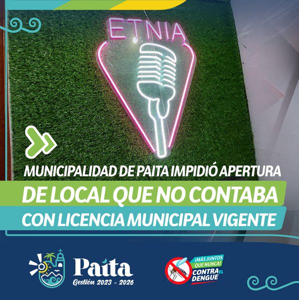 Municipalidad de Paita impidió apertura de local que no contaba con licencia municip