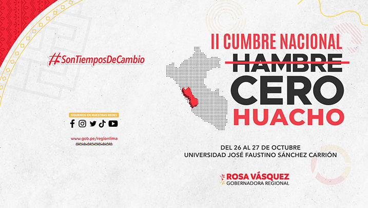 Región Lima: “II Cumbre Hambre Cero será los días 26 y 27 de Octubre en Huacho”
