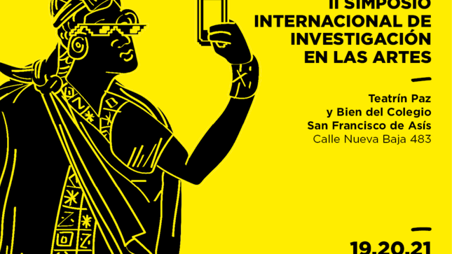 Afiche informativo de K'anchay II Simposio Internacional de Investigación en las Artes. 