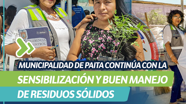 Municipalidad de Paita continúa con la sensibilización y buen manejo de residuos sólidos