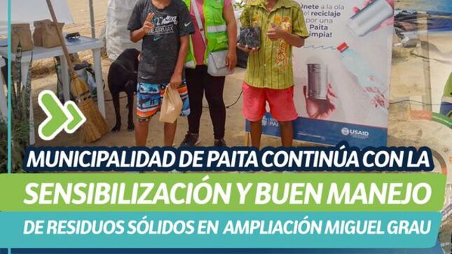 Municipalidad de Paita continúa con la sensibilización y buen manejo de residuos sólidos en ampliación Miguel Grau