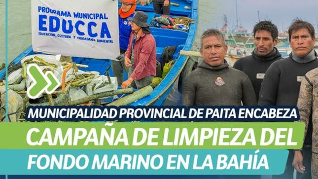 Municipalidad Provincial de Paita encabeza campaña de limpieza del fondo marino en la bahía