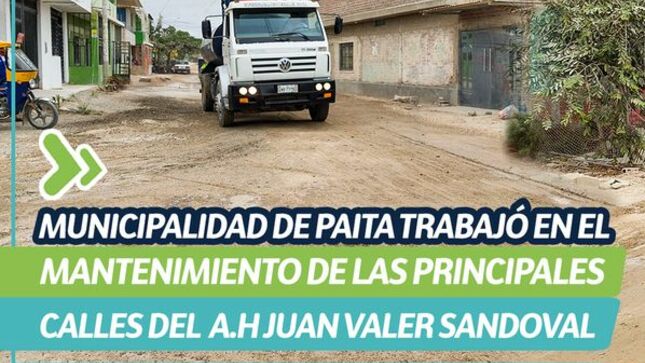 Municipalidad de Paita trabajó en el mantenimiento de las principales calles del A.H Juan Valer Sandoval