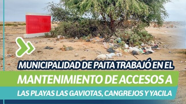 Municipalidad de Paita trabajó en el mantenimiento de accesos a las playas Las Gaviotas, Cangrejos y Yacila