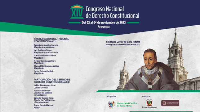 El Tribunal Constitucional auspicia el XIV Congreso Nacional de Derecho Constitucional en Arequipa del 2 al 4 de noviembre.
