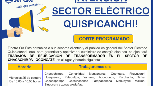 ¡ATENCIÓN SECTOR ELÉCTRICO QUISPICANCHI! CORTE PROGRAMADO