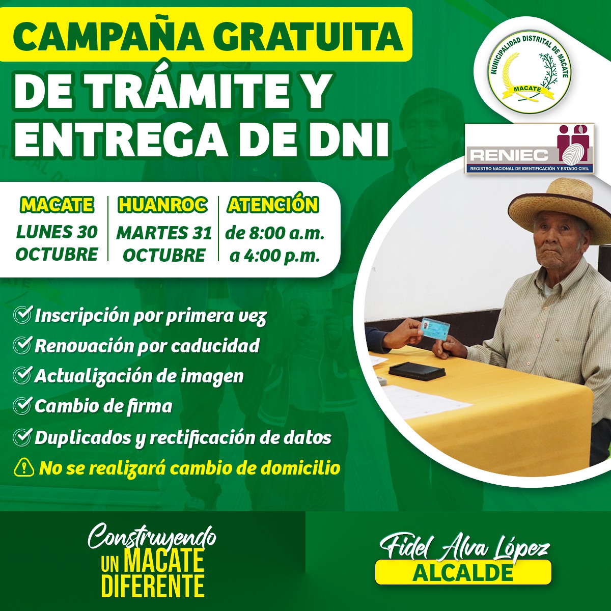 No te pierdas esta gran oportunidad y participa de la campaña gratuita de trámite y entrega de DNI organizada por la Municipalidad Distrital de Macate