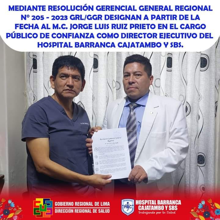 Hospital Barranca Cajatambo SBS Designan nuevo director de la Red de Salud Barranca Cajatambo