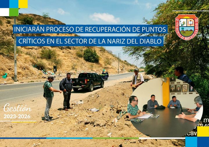 Iniciarán Proceso De Recuperación De Puntos Críticos En El Sector De La Nariz Del Diablo.