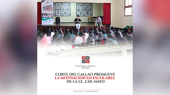 Corte Superior de Justicia del Callao promueve la motivación en los escolares del colegio 2 de Mayo