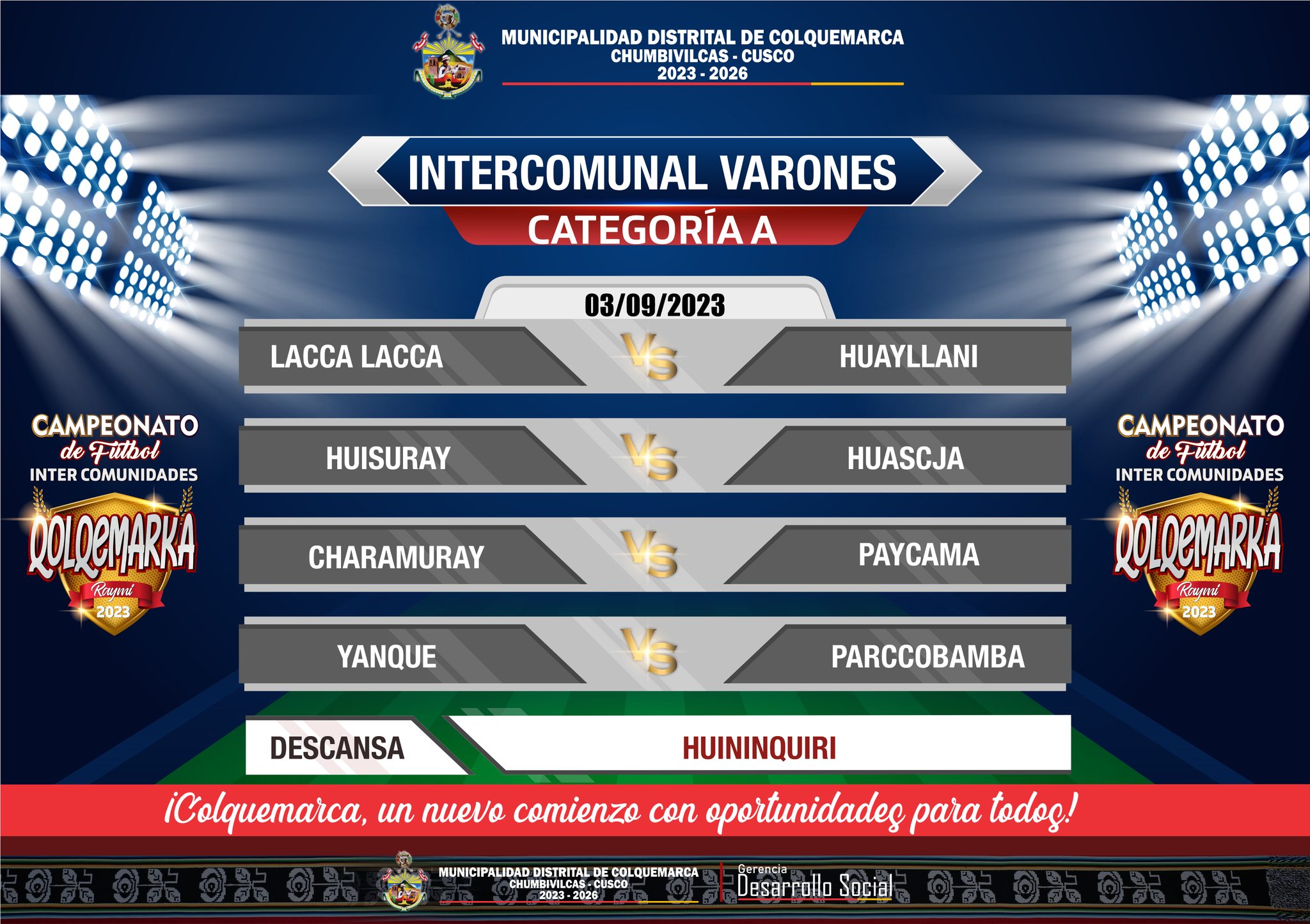 Fixture del campeonato  intercomunidades  qolquemarca  Raymi  2023 fecha 2 varones  categoría A y B 