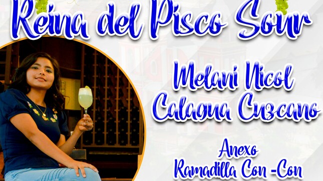 🟠Reina del Pisco Sour 2023 - Lunahuaná🟠