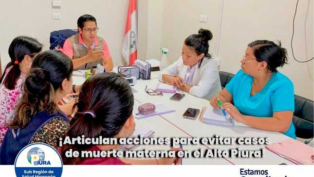 Articulan acciones para evitar casos de muerte materna en el Alto Piura