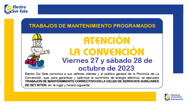 ¡ATENCIÓN LA CONVENCIÓN! CORTE PROGRAMADO
