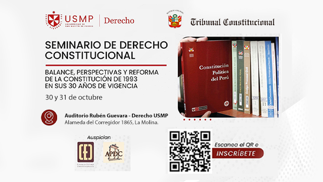 Hoy se desarrolla el Seminario de Derecho Constitucional sobre la Constitución de 1993 organizado por el TC y USMP