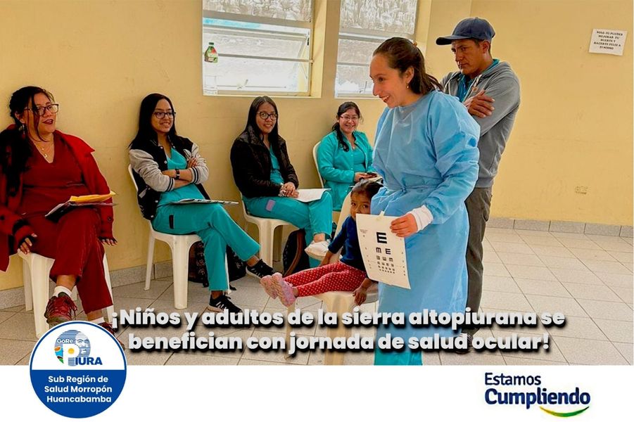 Niños y adultos de la sierra altopiurana se benefician con jornada de salud ocular