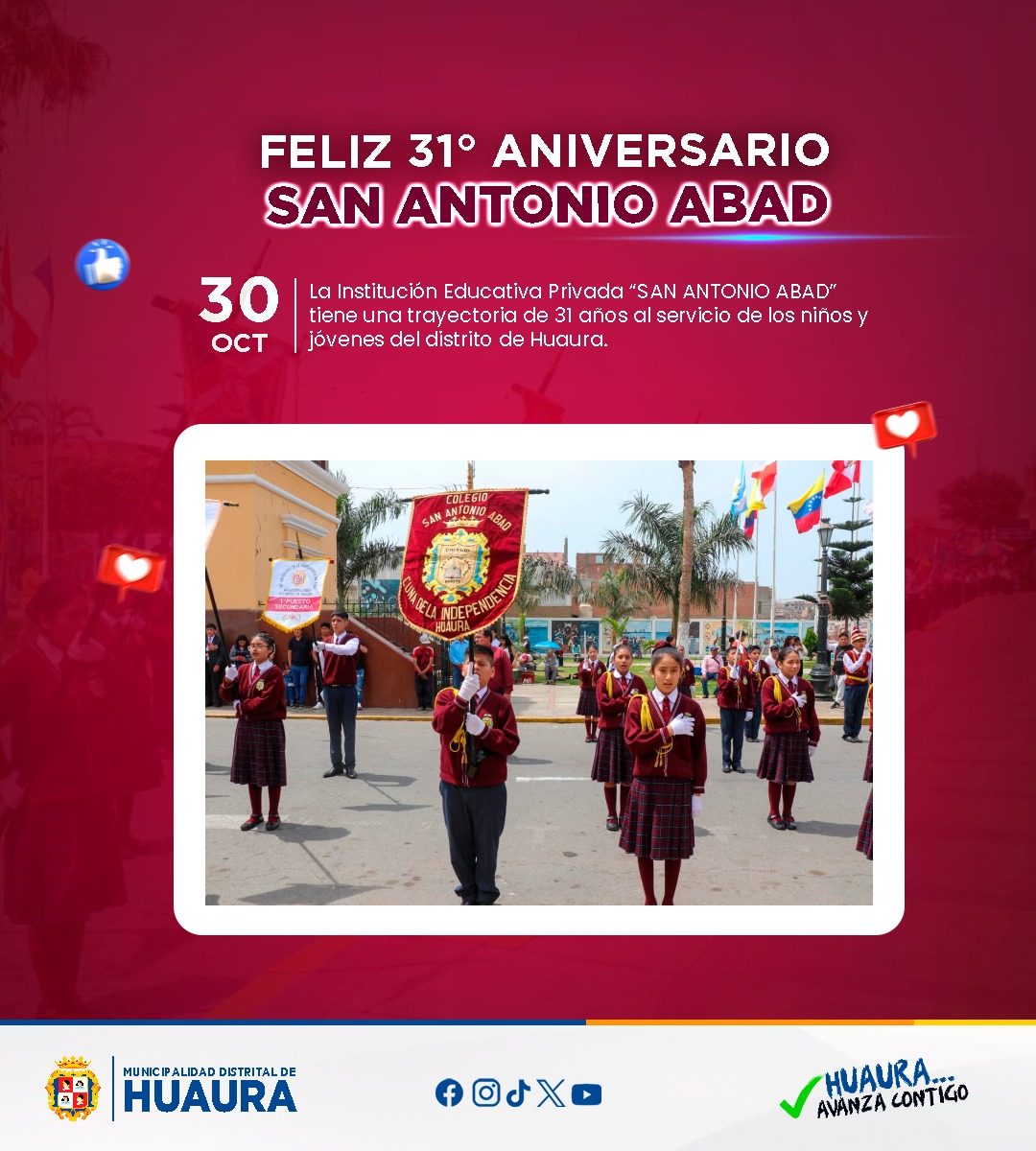 CELEBRAMOS CON ALEGRÍA EL 31° ANIVERSARIO DE LA IEP SAN ANTONIO ABAD