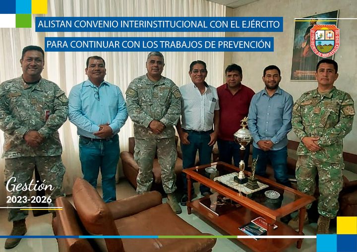 Alistan Convenio Interinstitucional Con El Ejército Para Continuar Con Los Trabajos De Prevención.