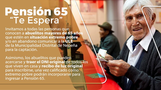 Campaña Pensión 65 "Te Espera"