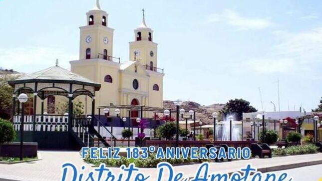 ¡FELIZ 183° ANIVERSARIO distrito de amotape! 