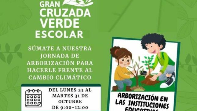 ¡Gran Cruzada Verde Escolar! Únete y Arboriza tu Entorno 