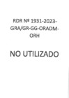 Vista preliminar de documento RDR 1931-2023-GRA/GR-GG-ORADM-ORH