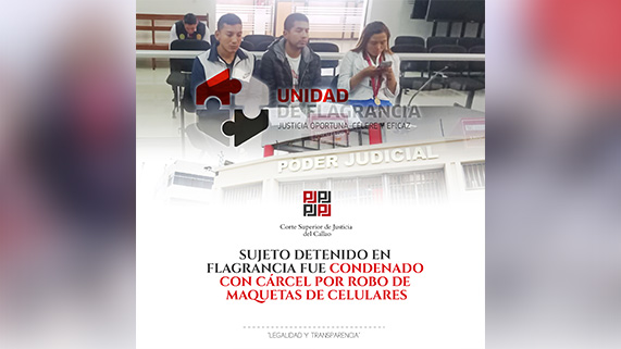 Callao: Por robo en flagrancia sujeto fue condenado a casi 4 años de prisión