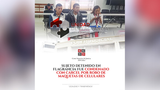 Callao: Por robo en flagrancia sujeto fue condenado a casi 4 años de prisión
