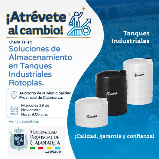 El miรฉrcoles 29 de noviembre, puedes acudir a nuestra charla taller para capacitarte en soluciones de almacenamiento en tranques industriales. Te esperamos en el auditorio de la Municipalidad Provincial de Cajamarca ( Complejo Qhapaq รan)