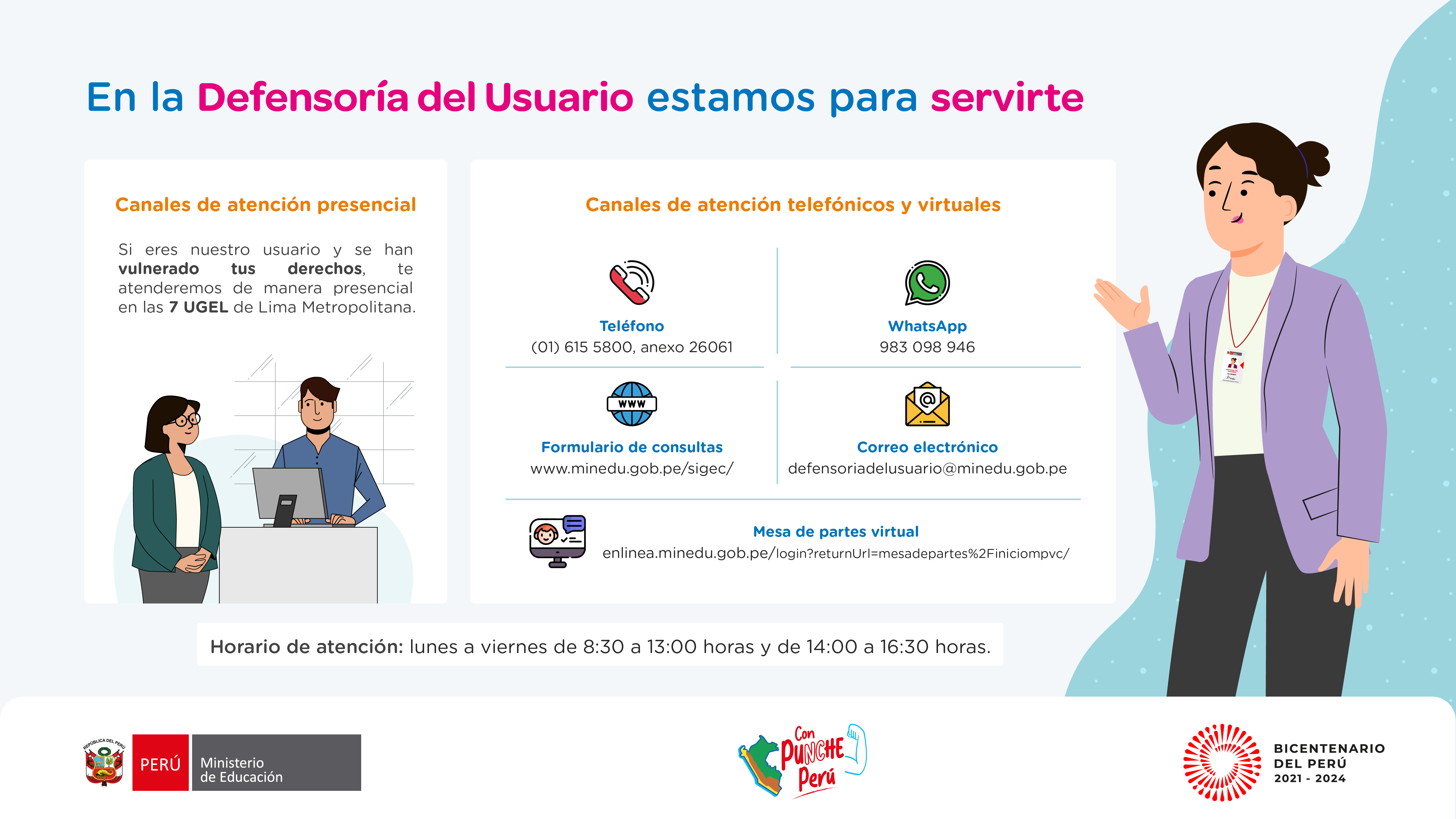 En la Defensoría del Usuario estamos para servirte
