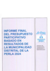Vista preliminar de documento Informe final del presupuesto participativo basado en resultados de la Municipalidad Distrital de La Perla 2024