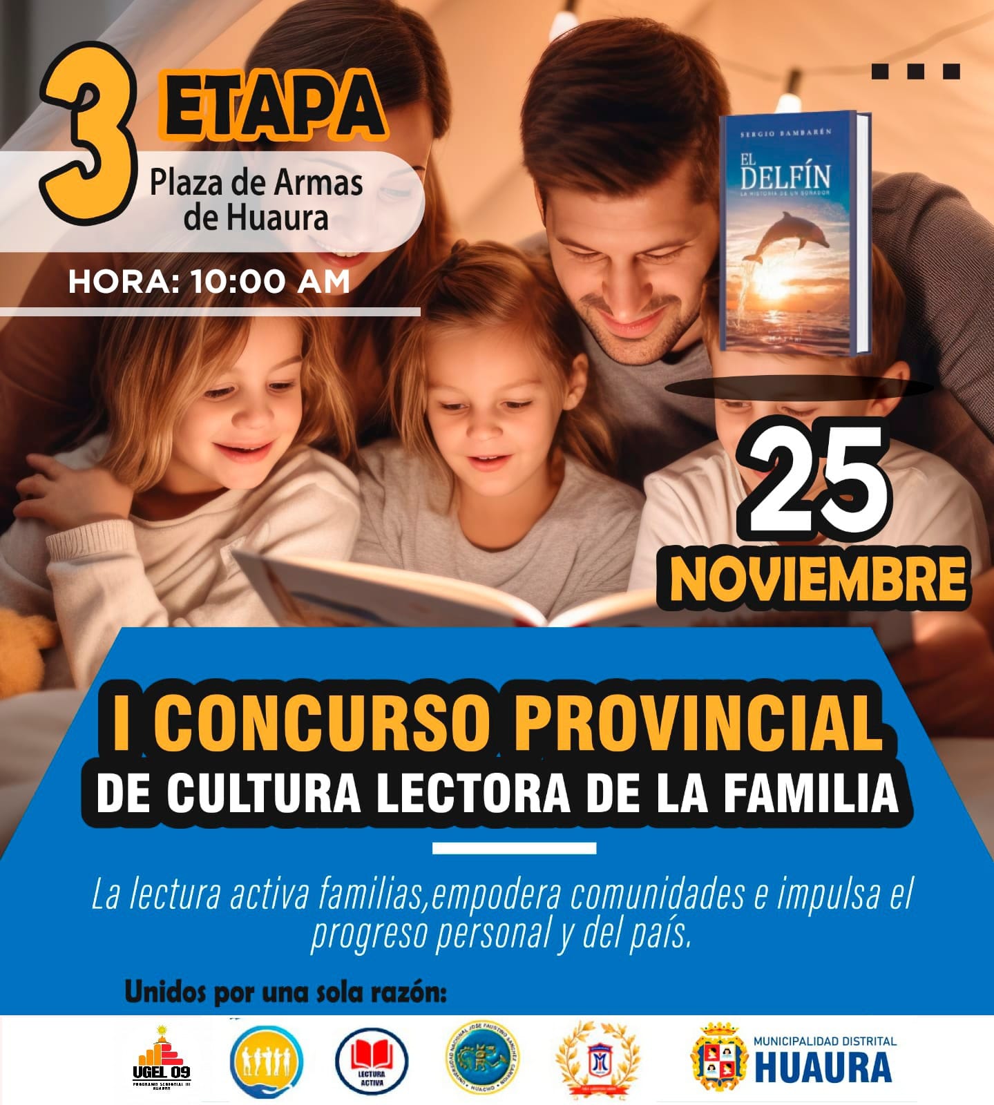 GRAN FINAL DEL I CONCURSO PROVINCIAL DE CULTURA LECTORA DE LA FAMILIA, ESTE SÁBADO 25 DE NOVIEMBRE EN LA PLAZA DE ARMAS DE HUAURA