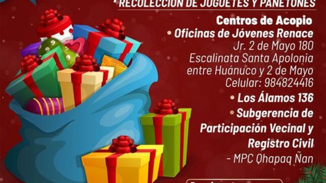 La subgerencia de Participación Vecinal y Registro Civil, con la coordinación de Jóvenes Renace te invita a sumarte a la recolección de juguetes para llevarle más alegría a nuestros niños en esta navidad. 
𝗣𝗨𝗡𝗧𝗢𝗦 𝗗𝗘 𝗔𝗖𝗢𝗣𝗜𝗢: 
✅Los Álamos 136 
✅Subgerencia de Participación Vecinal y Registro Civil - Qhapaq Ñan
✅Jóvenes Renace  - Jr. 2 de Mayo 180 