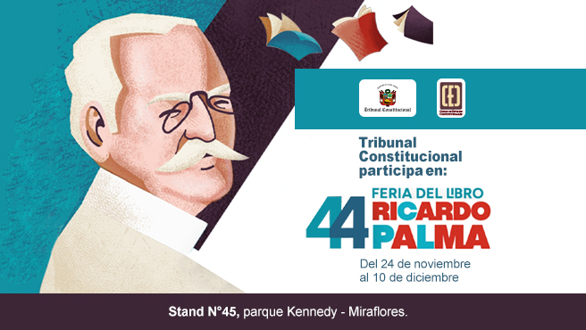 Tribunal Constitucional estará presente en 44° Feria del Libro Ricardo Palma 2023, en el parque Kennedy, en Miraflores