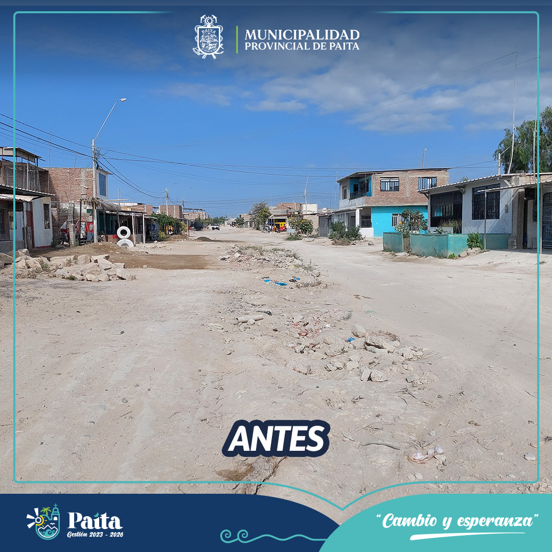 Municipalidad de Paita trabajó en el recojo de desmonte y mantenimiento de principales calles del A.H. Marco Jara II etapa