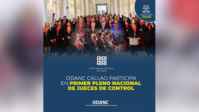 ODANC Callao participa en el Primer Pleno Nacional de Jueces de Control