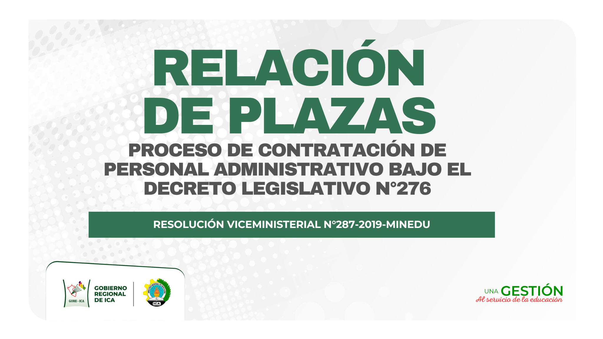 Relación de Plazas Proceso de contratación de personal administrativo bajo el Decreto Legislativo N°276