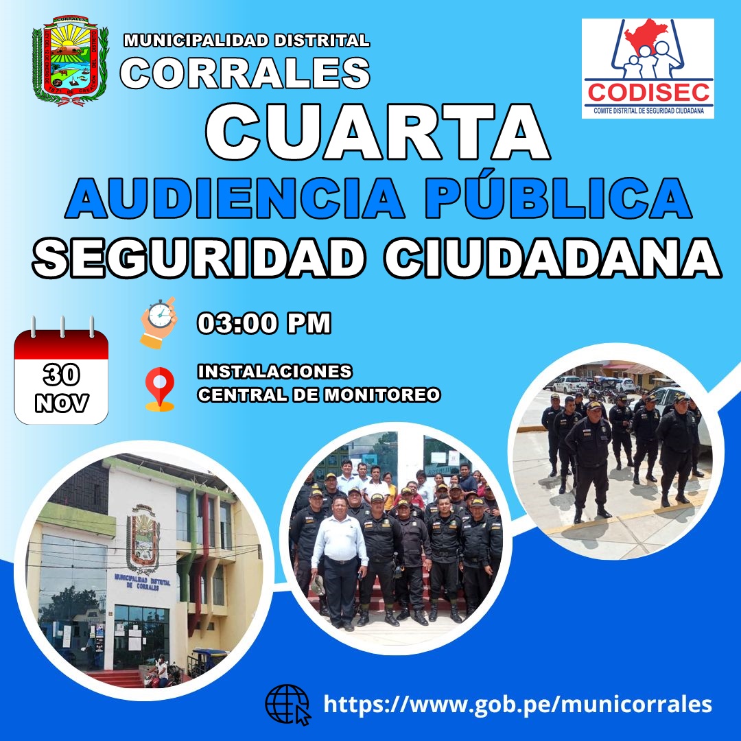 Cuarta Audiencia Pública De Seguridad Ciudadana De La Municipalidad Distrital De Corrales